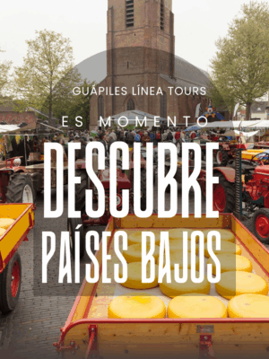 Circuito Ámsterdam y Alrededores – 4 días / 3 noches